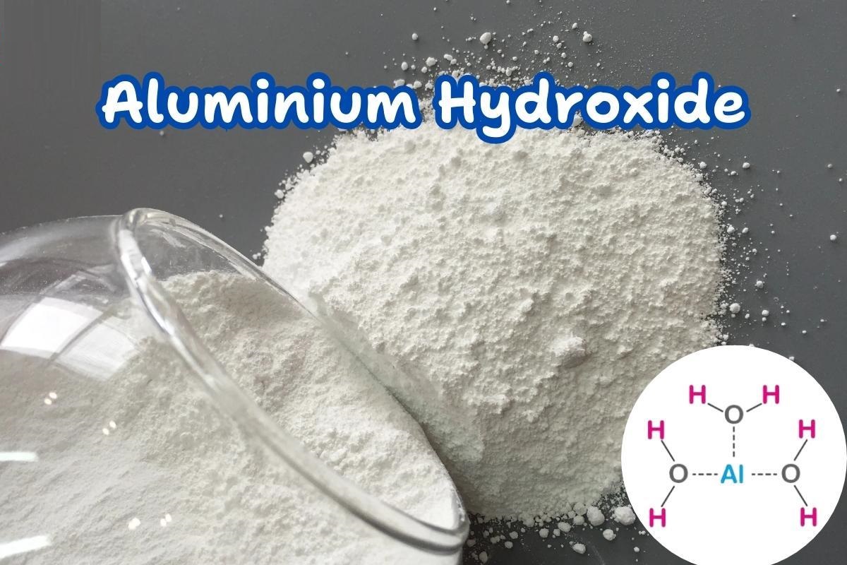 Nhôm hydroxit (Aluminium hydroxide – Al(OH)₃)